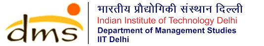 Department of Management Studies (DMS) DOMS, Indian Institute of Technology Delhi (IITD)