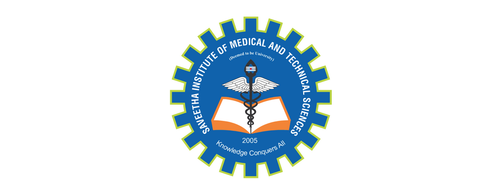 Saveetha Institute of Medical and Technical Sciences (SIMATS Chennai)